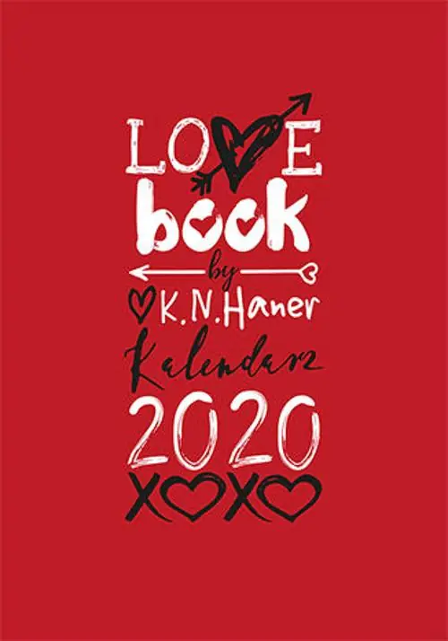 Książka - LOVE book by K.N. Haner. Kalendarz 2020