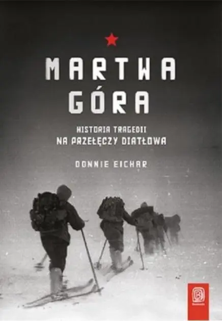 Książka - Martwa góra. Historia tragedii na Przełęczy Diatłowa