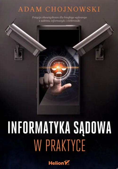 Książka - Informatyka sądowa w praktyce
