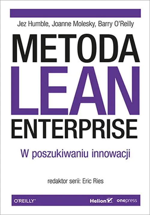 Książka - Metoda Lean Enterprise. W poszukiwaniu innowacji