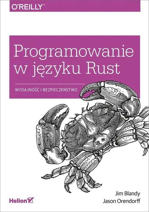 Książka - Programowanie w języku Rust. Wydajność i bezpieczeństwo