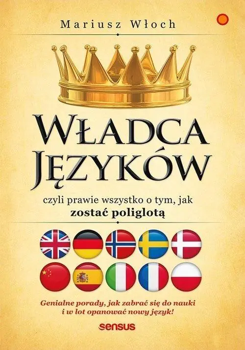 Książka - Władca Języków, czyli prawie wszystko o tym, jak zostać poliglotą