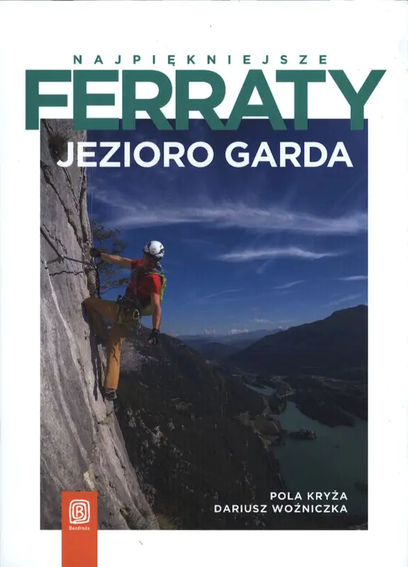 Książka - Najpiękniejsze ferraty. Jezioro Garda