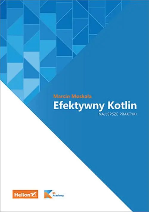 Książka - Efektywny Kotlin. Najlepsze praktyki