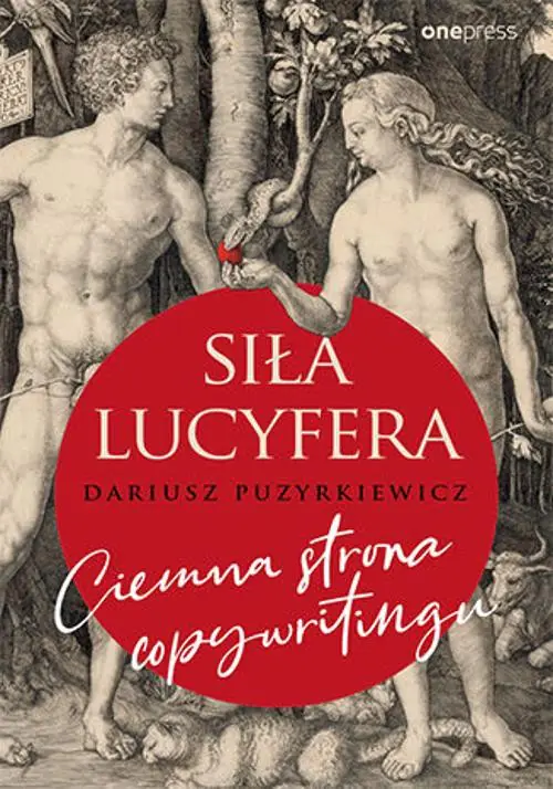 Książka - Siła Lucyfera. Ciemna strona copywritingu