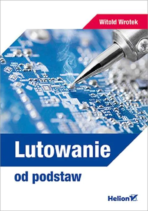 Książka - Lutowanie od podstaw