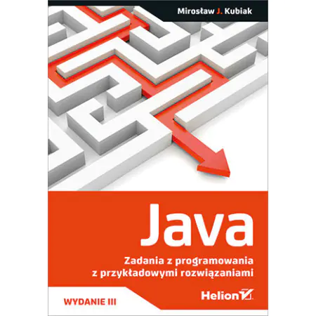 Książka - Java. Zadania z programowania z przykładowymi rozwiązaniami