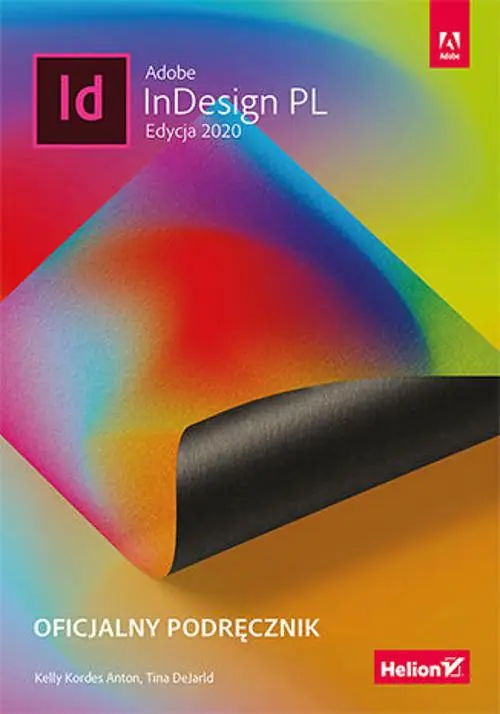 Książka - Adobe InDesign PL. Oficjalny podręcznik. Edycja 2020