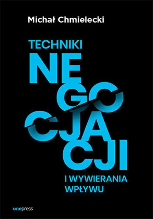 Książka - Techniki negocjacji i wywierania wpływu