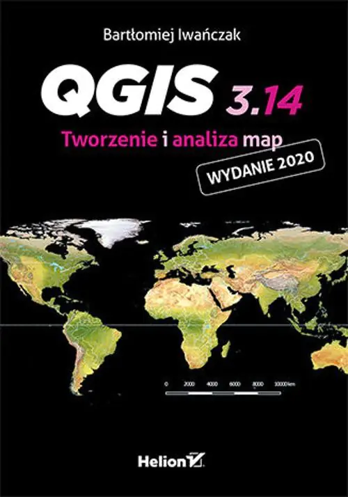 Książka - QGIS 3.14. Tworzenie i analiza map