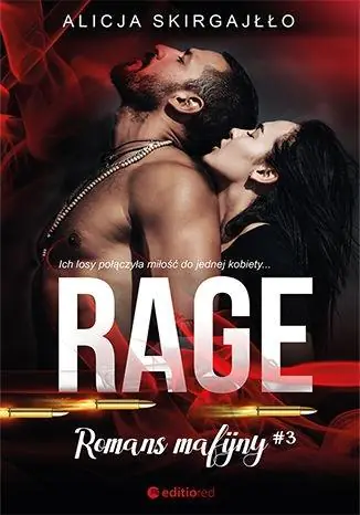 Rage. Romans mafijny. Tom 3