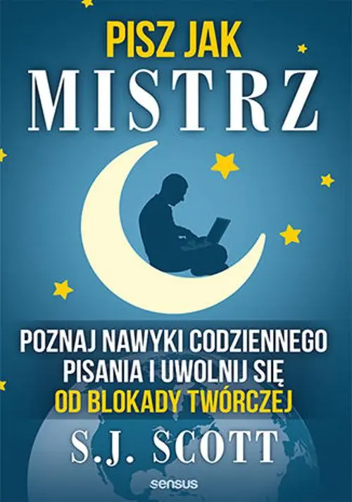 Książka - Pisz jak mistrz. Poznaj nawyki codziennego pisania i uwolnij się od blokady twórczej