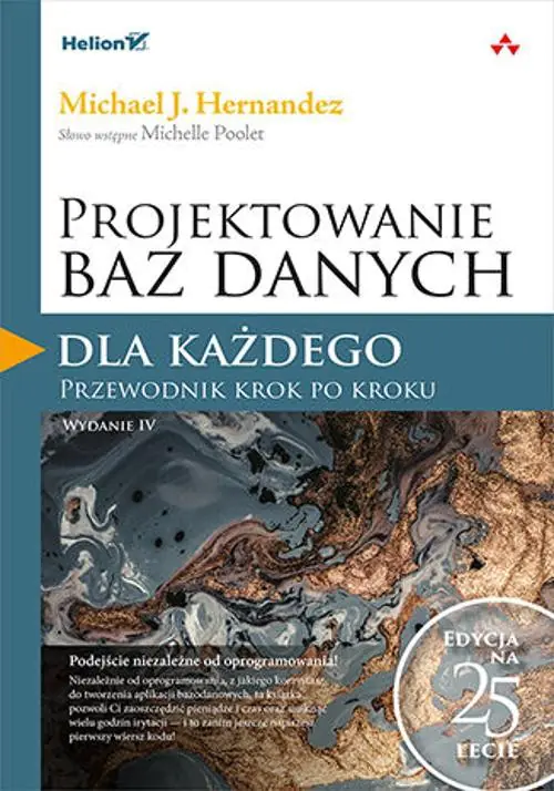 Książka - Projektowanie baz danych dla każdego. Przewodnik krok po kroku