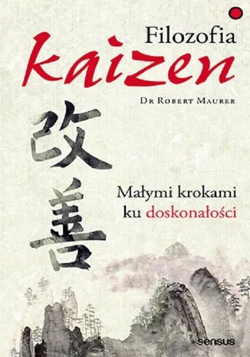 Książka - Filozofia Kaizen. Małymi krokami ku doskonałości