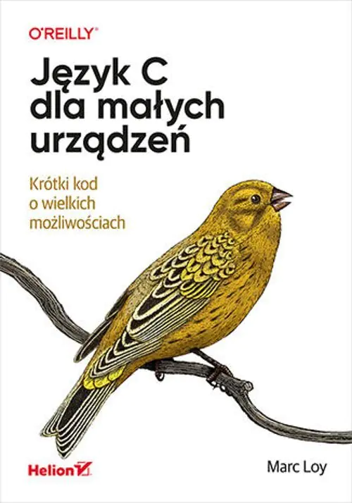 Książka - Język C dla małych urządzeń. Krótki kod o wielkich możliwościach