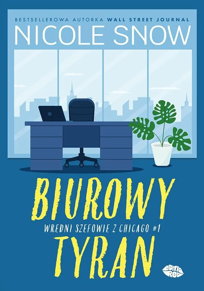 Książka - Biurowy tyran. Wredni szefowie z Chicago. Tom 1