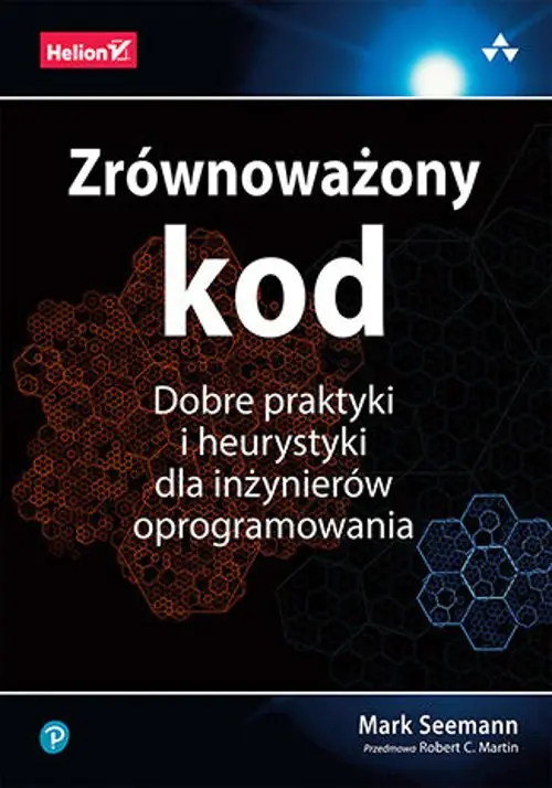 Książka - Zrównoważony kod. Dobre praktyki i heurystyki dla inżynierów oprogramowania