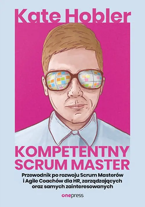 Książka - Kompetentny Scrum Master