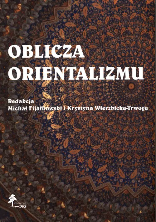 Książka - Oblicza orientalizmu
