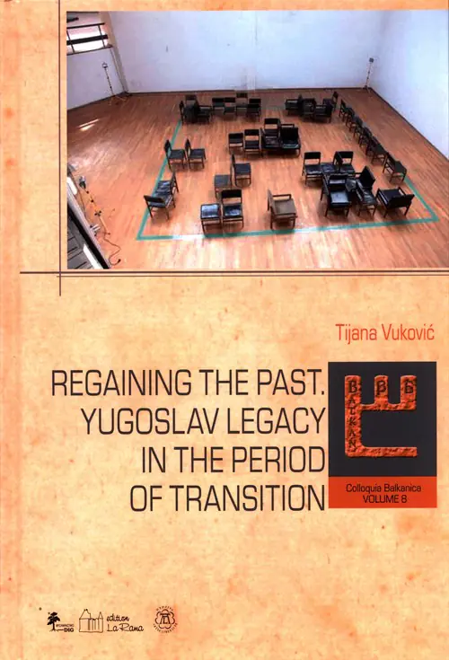 Książka - Regaining The past. Yugoslav legacy in the period of transition