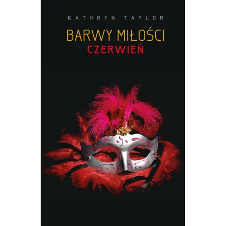 Czerwień. Barwy miłości. Tom 2