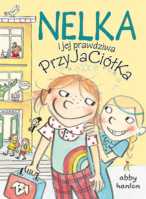 Książka - Nelka i jej prawdziwa przyjaciółka