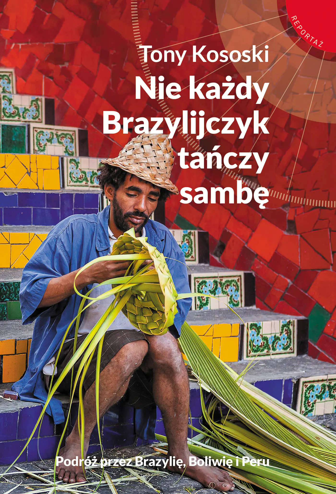 Książka - Nie każdy Brazylijczyk tańczy sambę