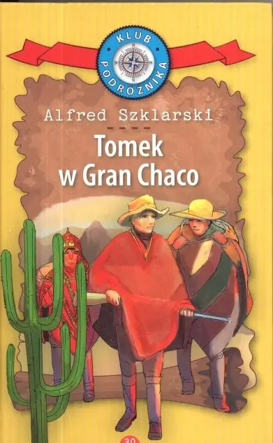 Książka - Tomek w Gran Chaco. Kolekcja: Klub Podróżnika. Tom 30
