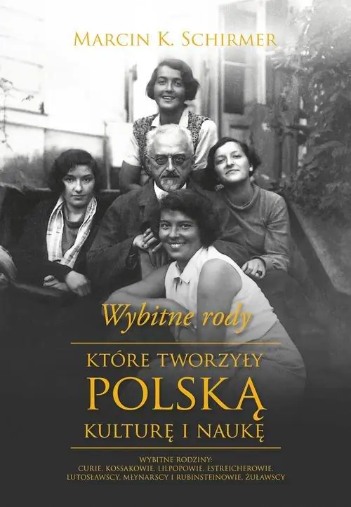 Książka - Wybitne rody, które tworzyły polską kulturę i naukę