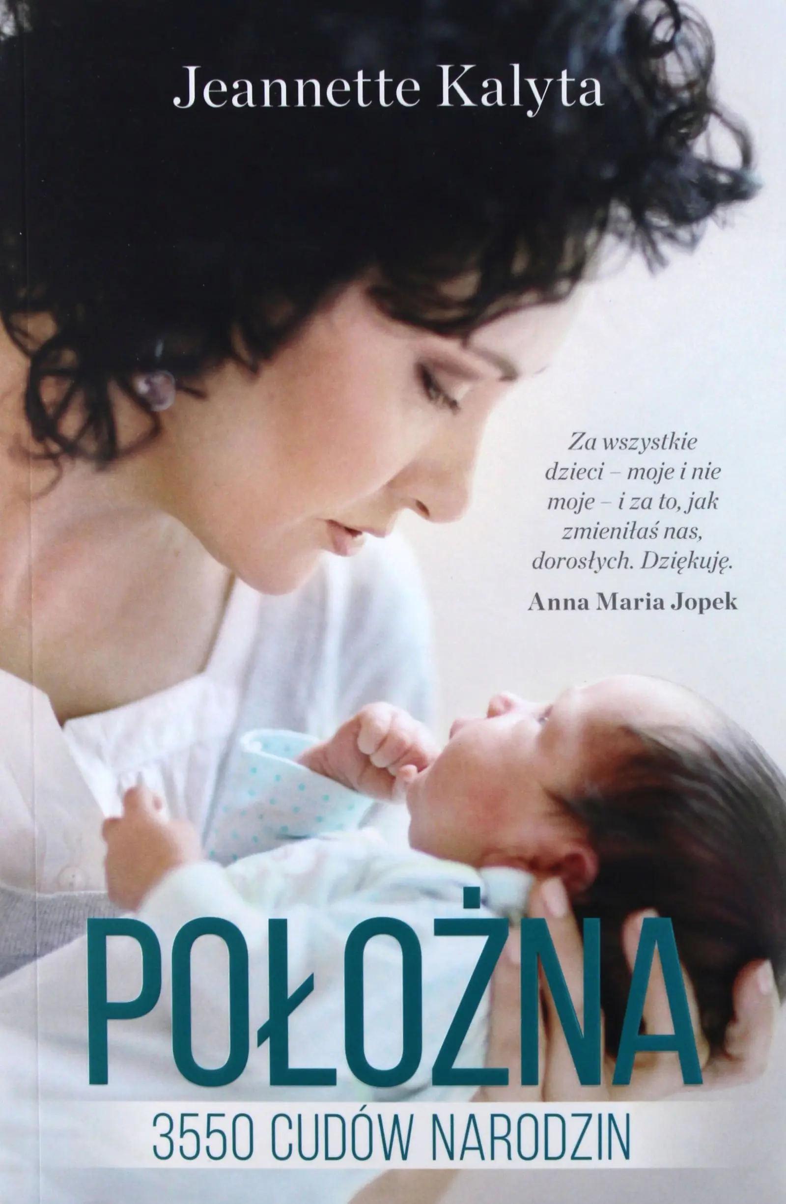 Książka - Położna. 3550 cudów narodzin