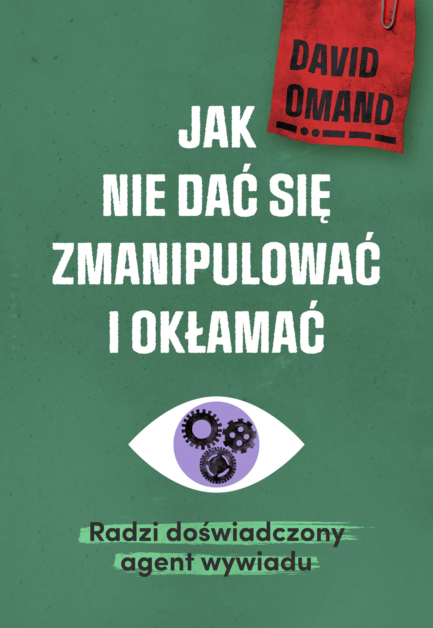 Książka - Jak nie dać się zmanipulować i okłamać