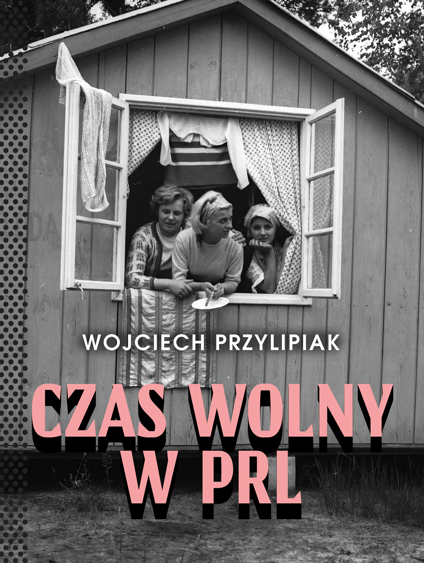 Książka - Czas wolny w PRL