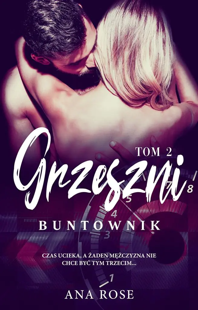 Buntownik. Grzeszni. Tom 2