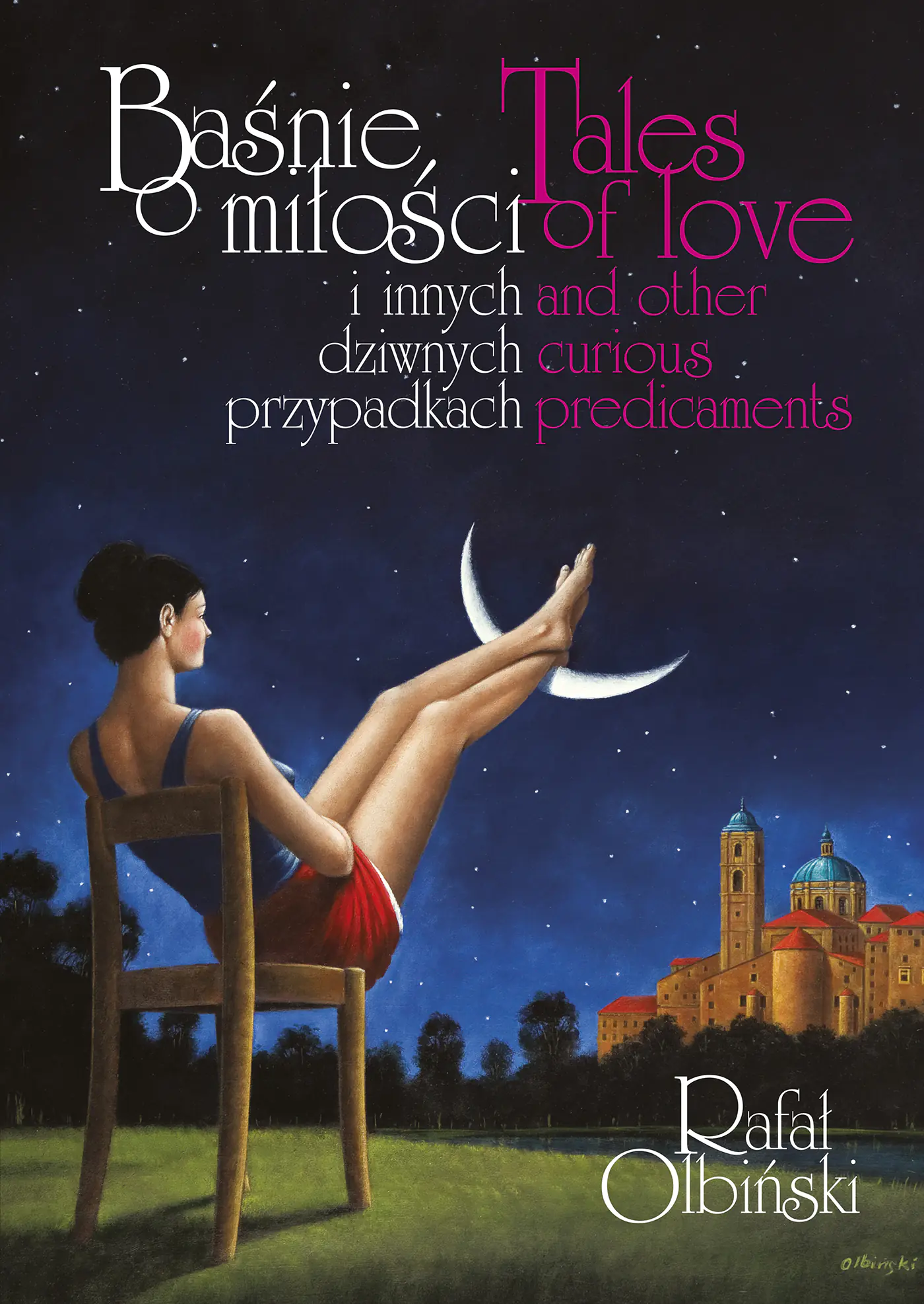 Książka - Baśnie o miłości i innych dziwnych przypadkach. Tales of love and other curious predicaments