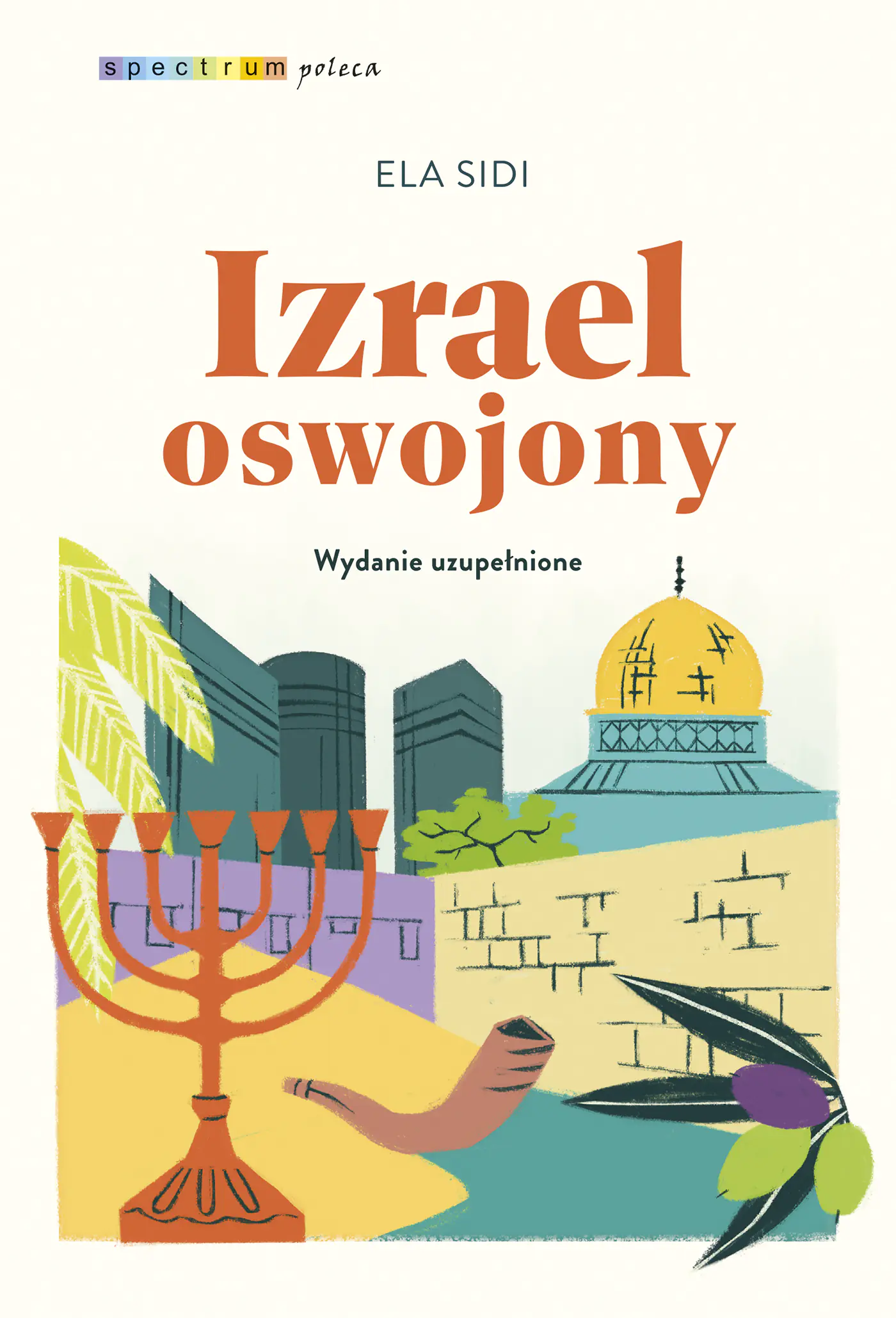 Książka - Izrael oswojony