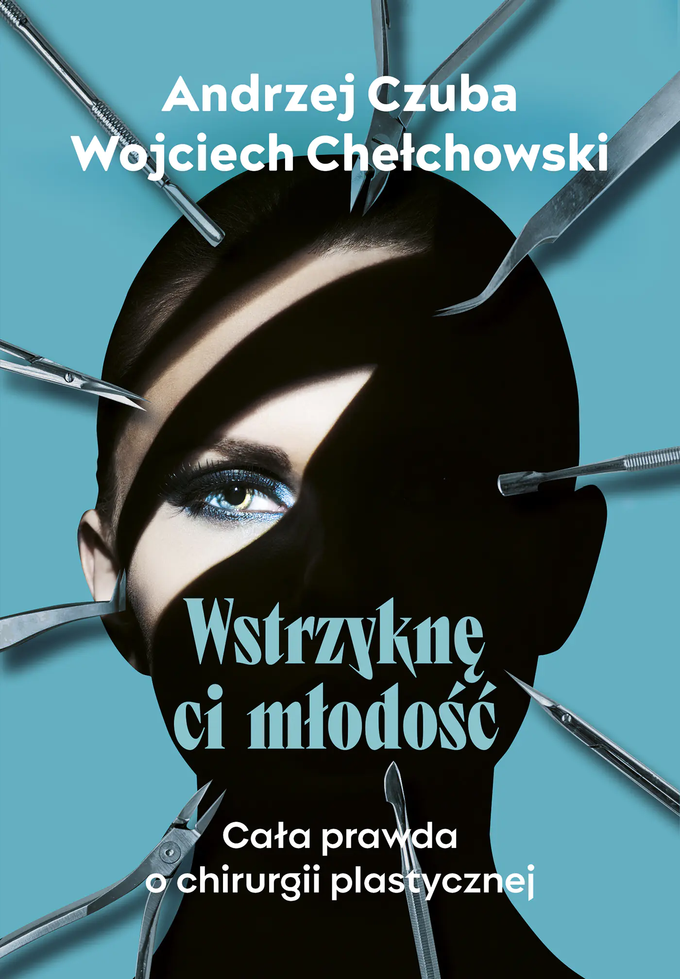Książka - Wstrzyknę ci młodość