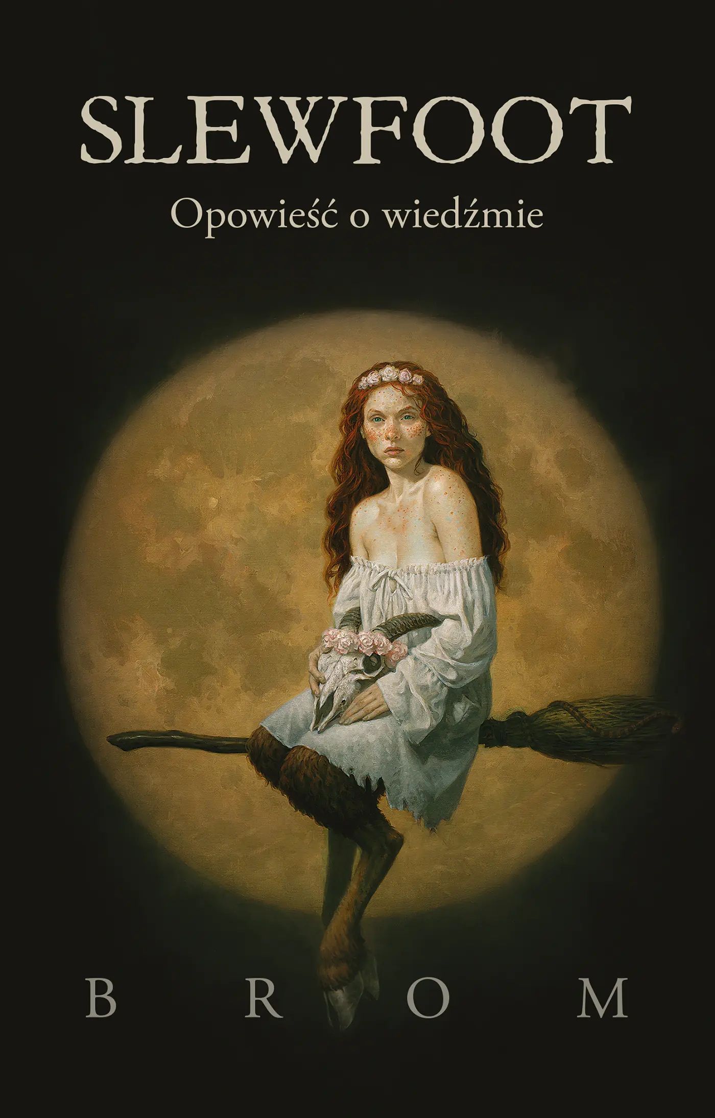 Książka - Slewfoot. Opowieść o wiedźmie
