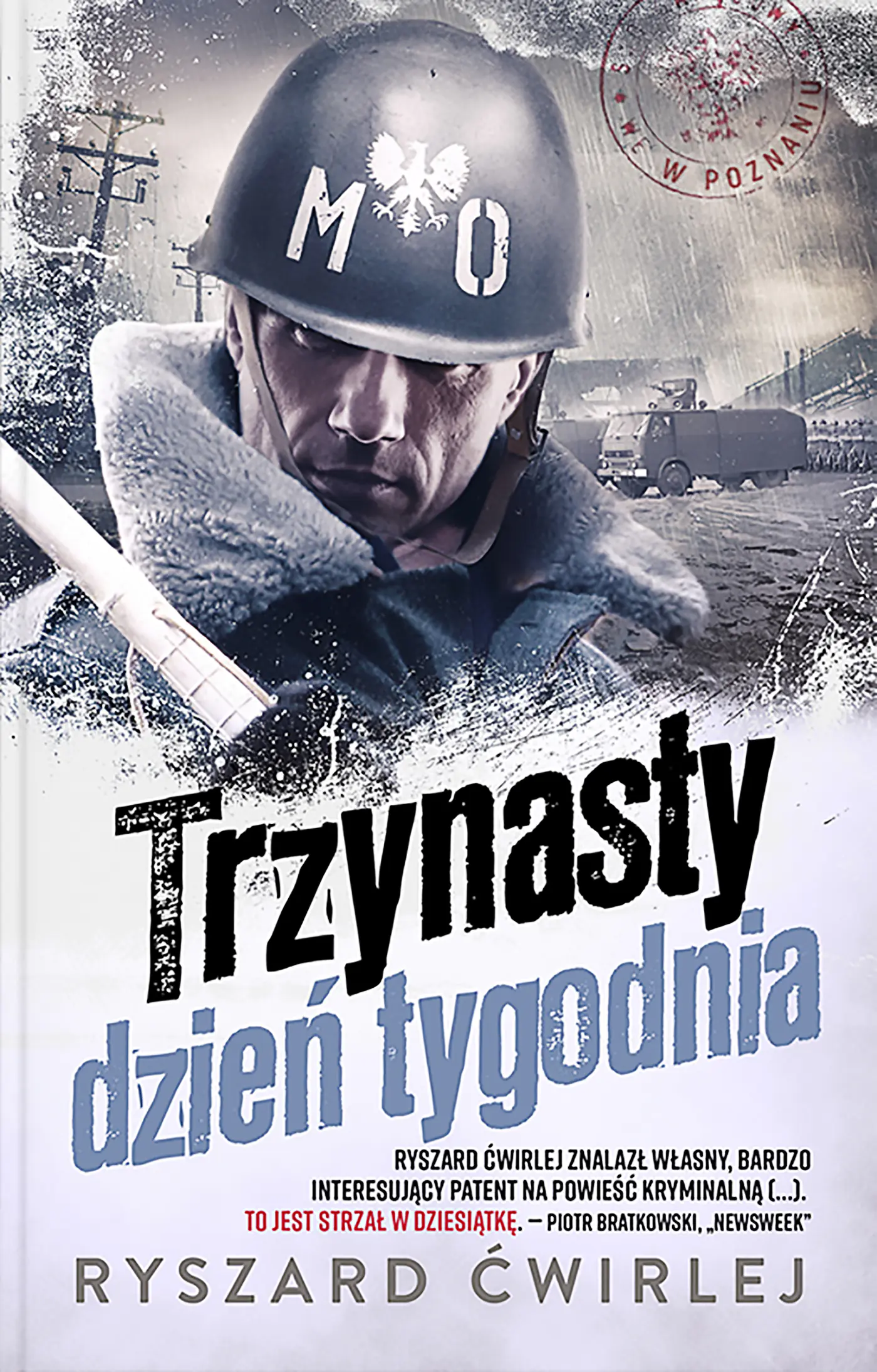 Książka - Trzynasty dzień tygodnia. Milicjanci z Poznania. Tom 2