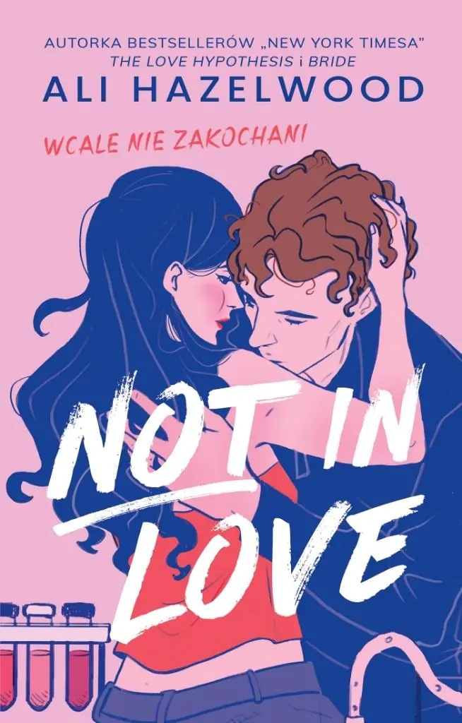 Not in Love. Wcale nie zakochani