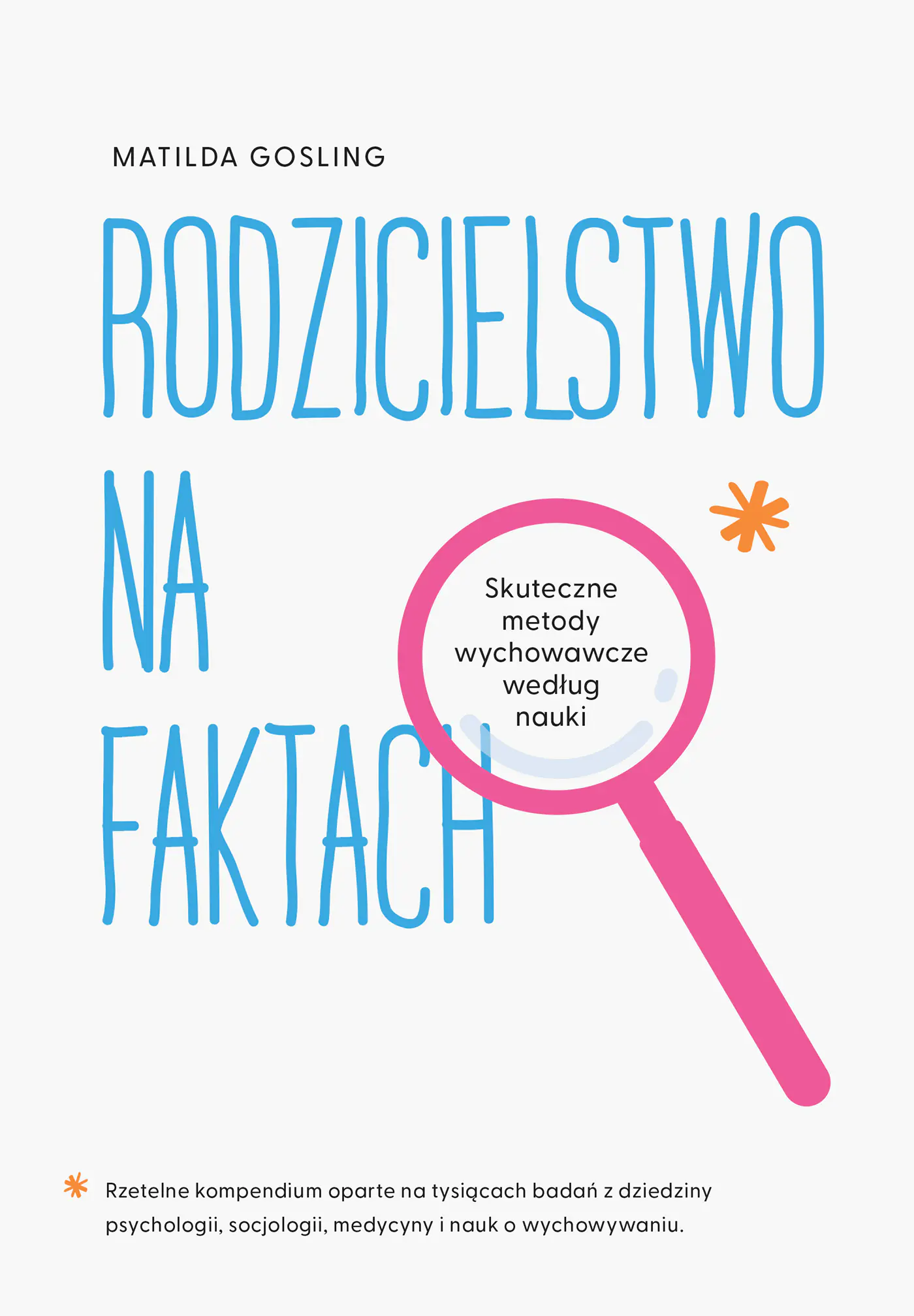 Książka - Rodzicielstwo na faktach