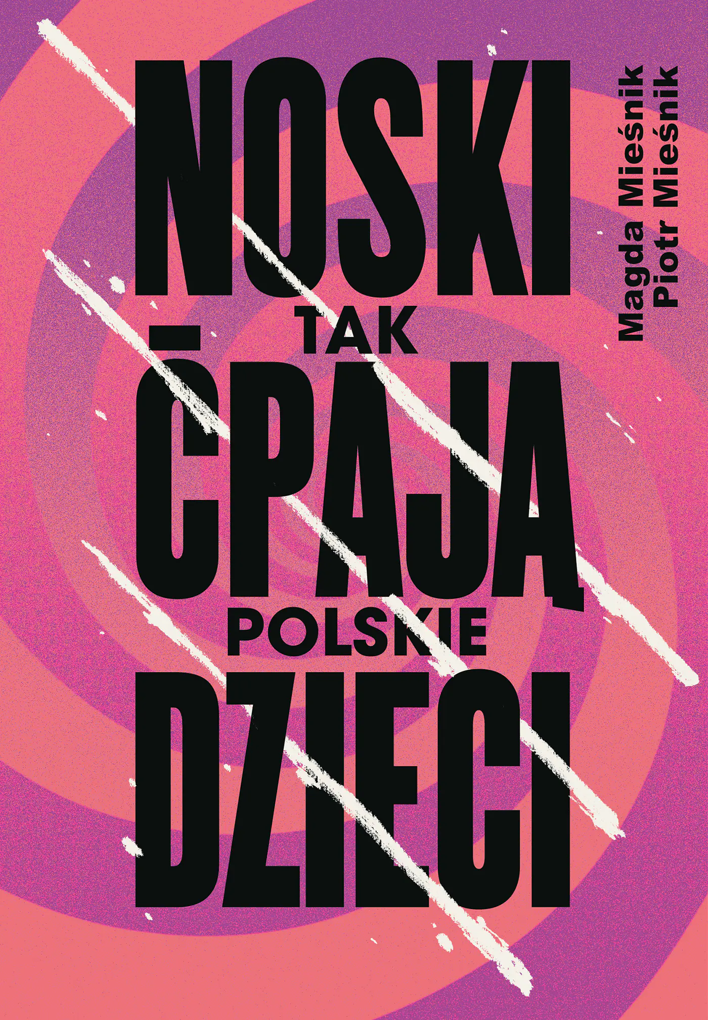 Książka - Noski. Tak ćpają polskie dzieci