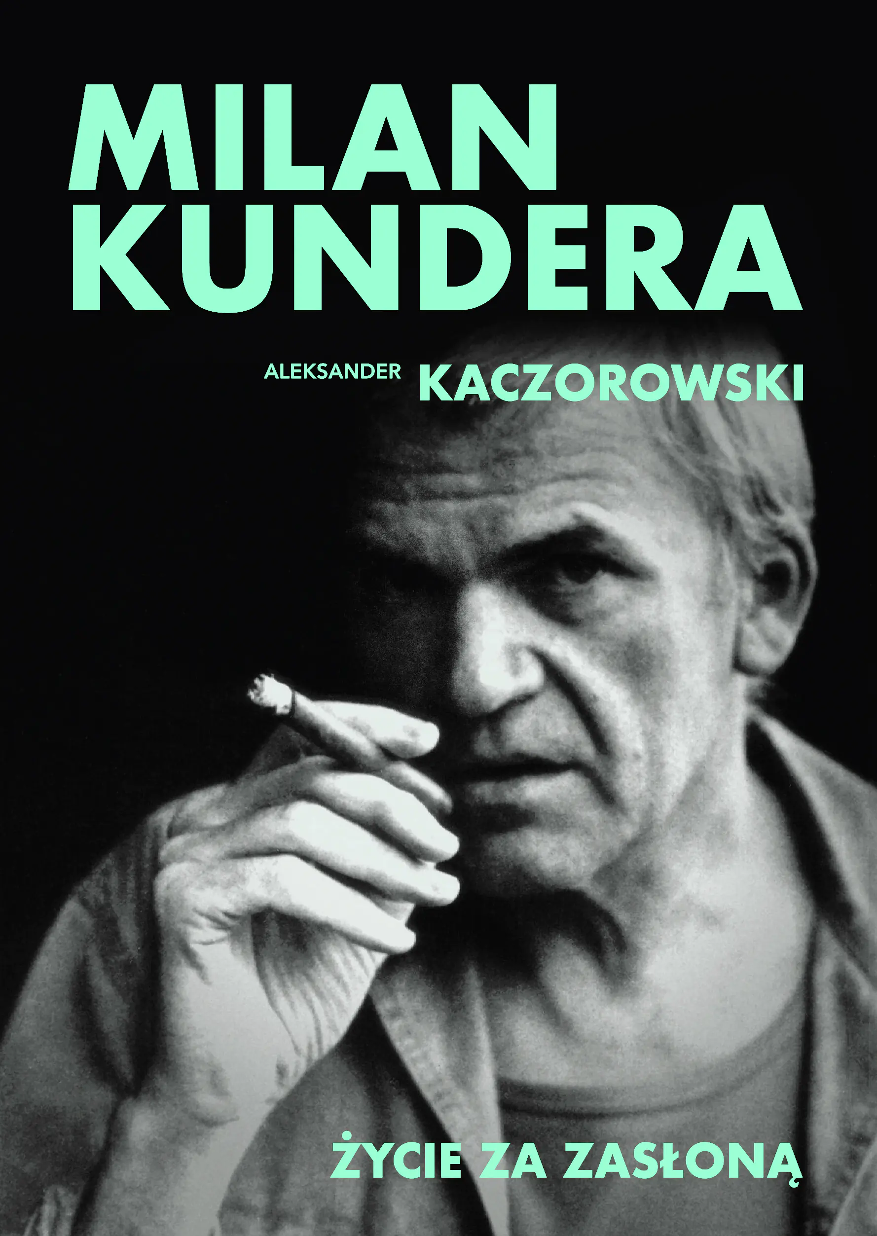 Książka - Milan Kundera. Życie za zasłoną