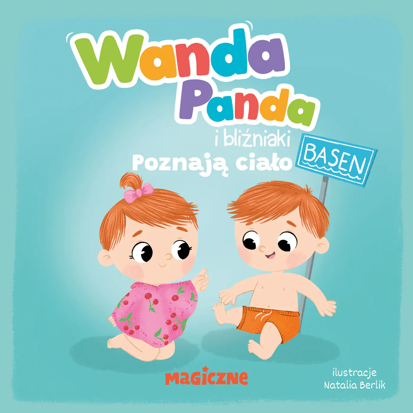 Książka - Wanda Panda i bliźniaki. Poznają ciało