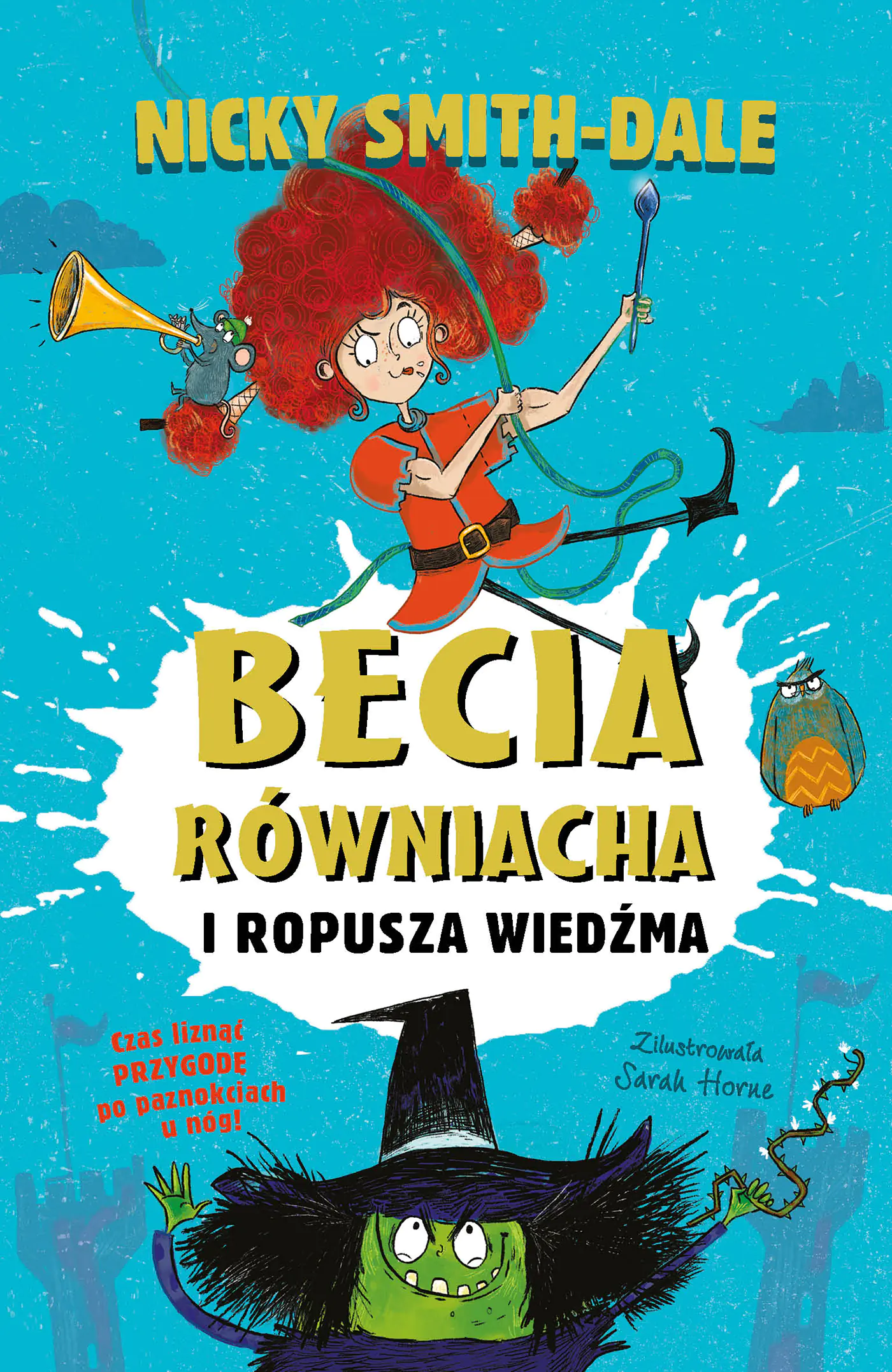 Książka - Becia Równiacha i Ropusza Wiedźma