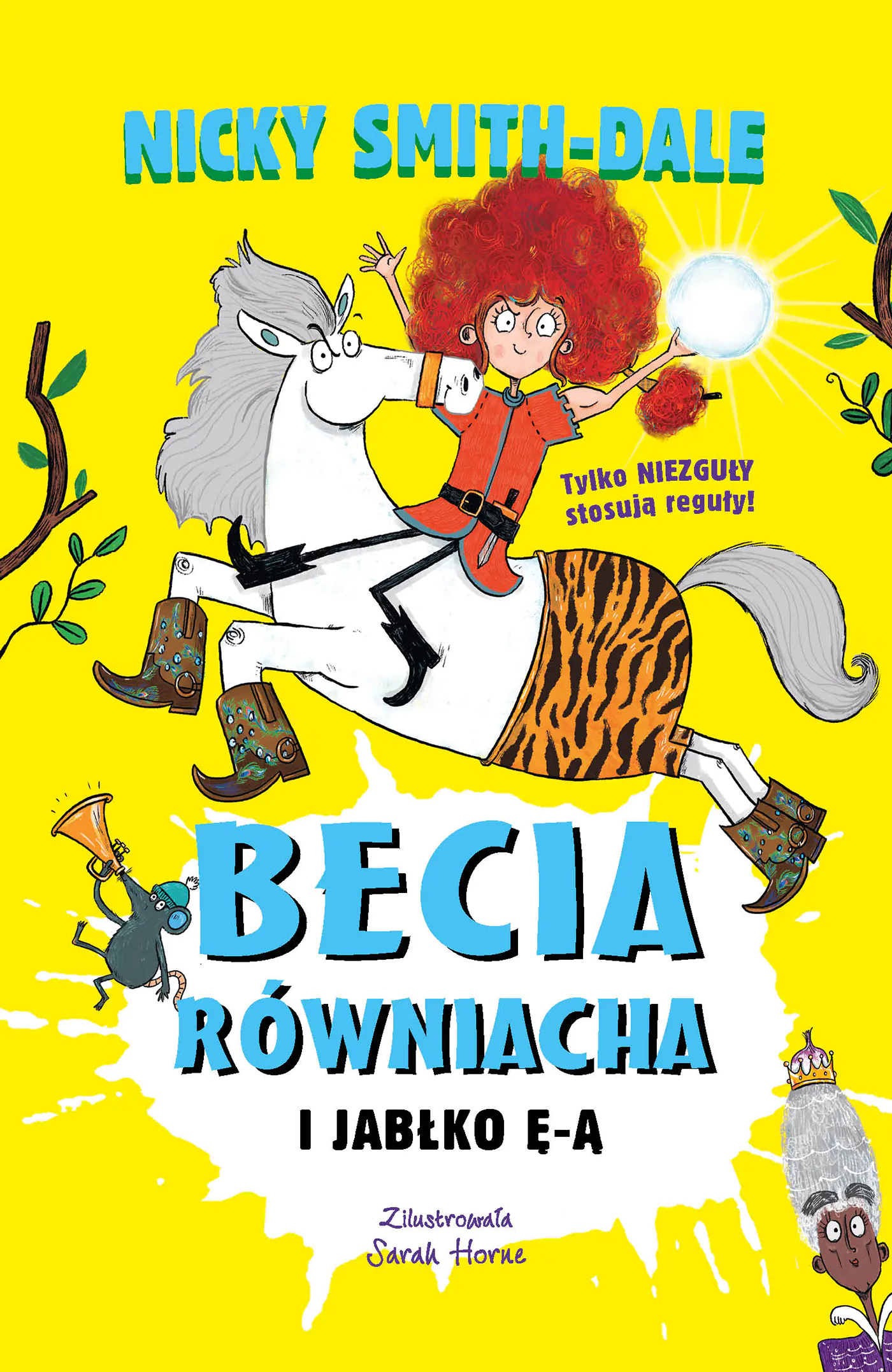 Książka - Becia Równiacha i Jabłko Ę-Ą