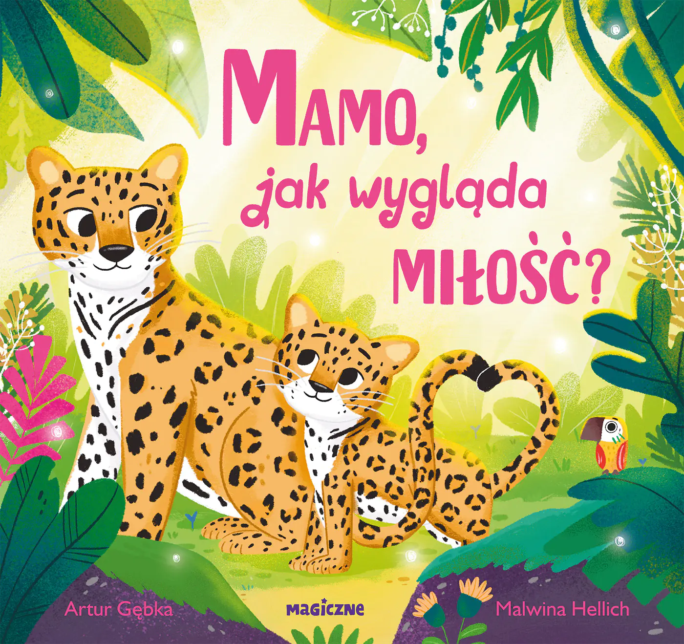 Książka - Mamo, jak wygląda miłość?