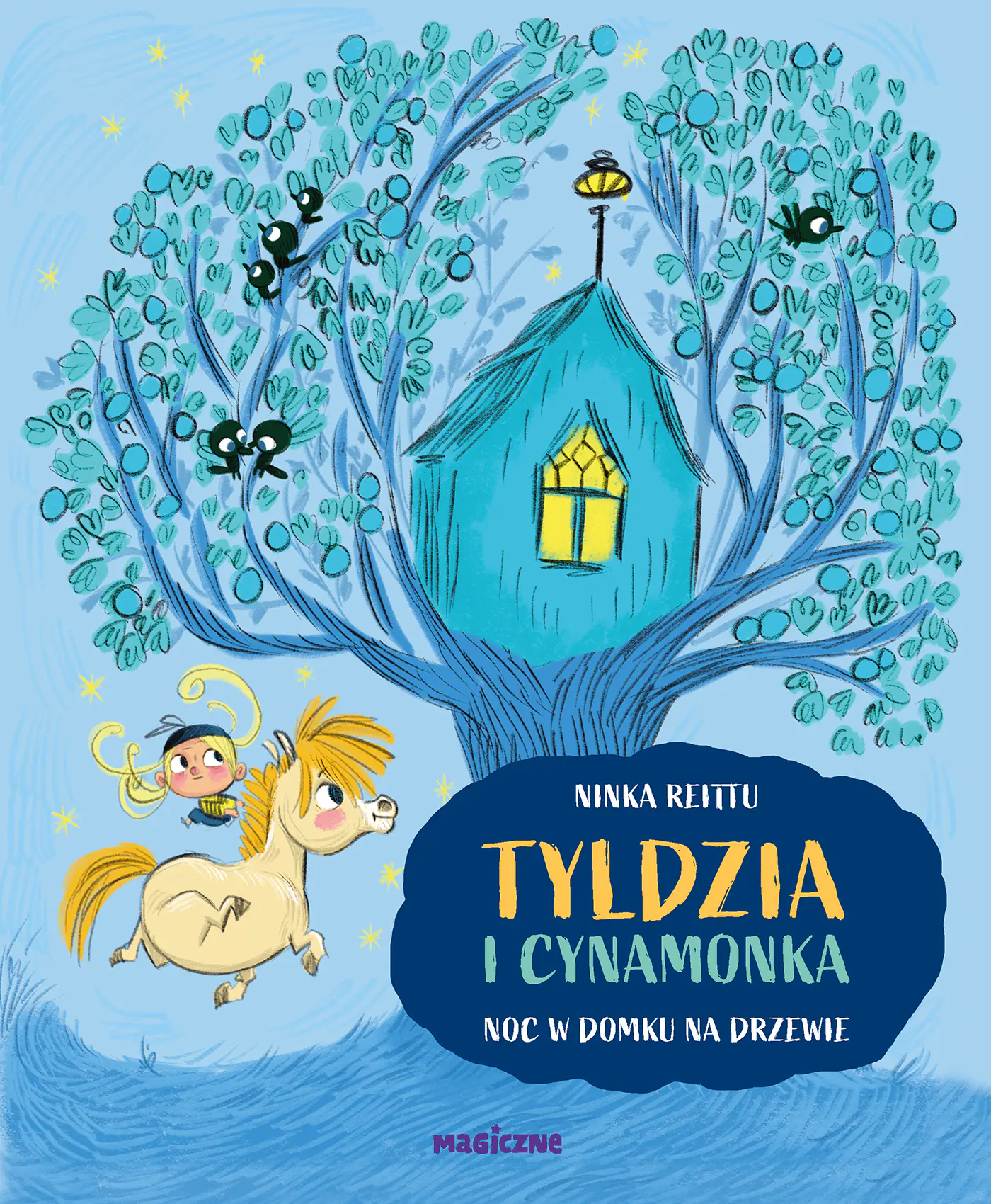 Książka - Tyldzia i Cynamonka. Noc w domu na drzewie