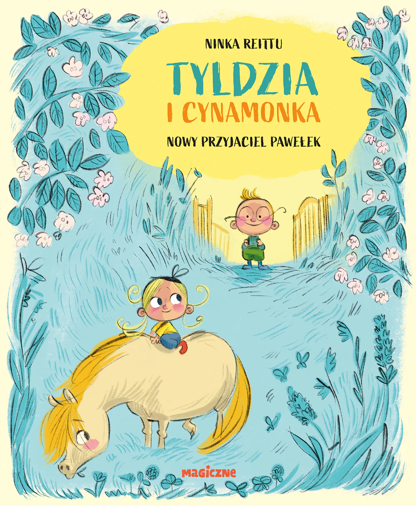 Książka - Tyldzia i Cynamonka. Nowy przyjaciel Pawełek