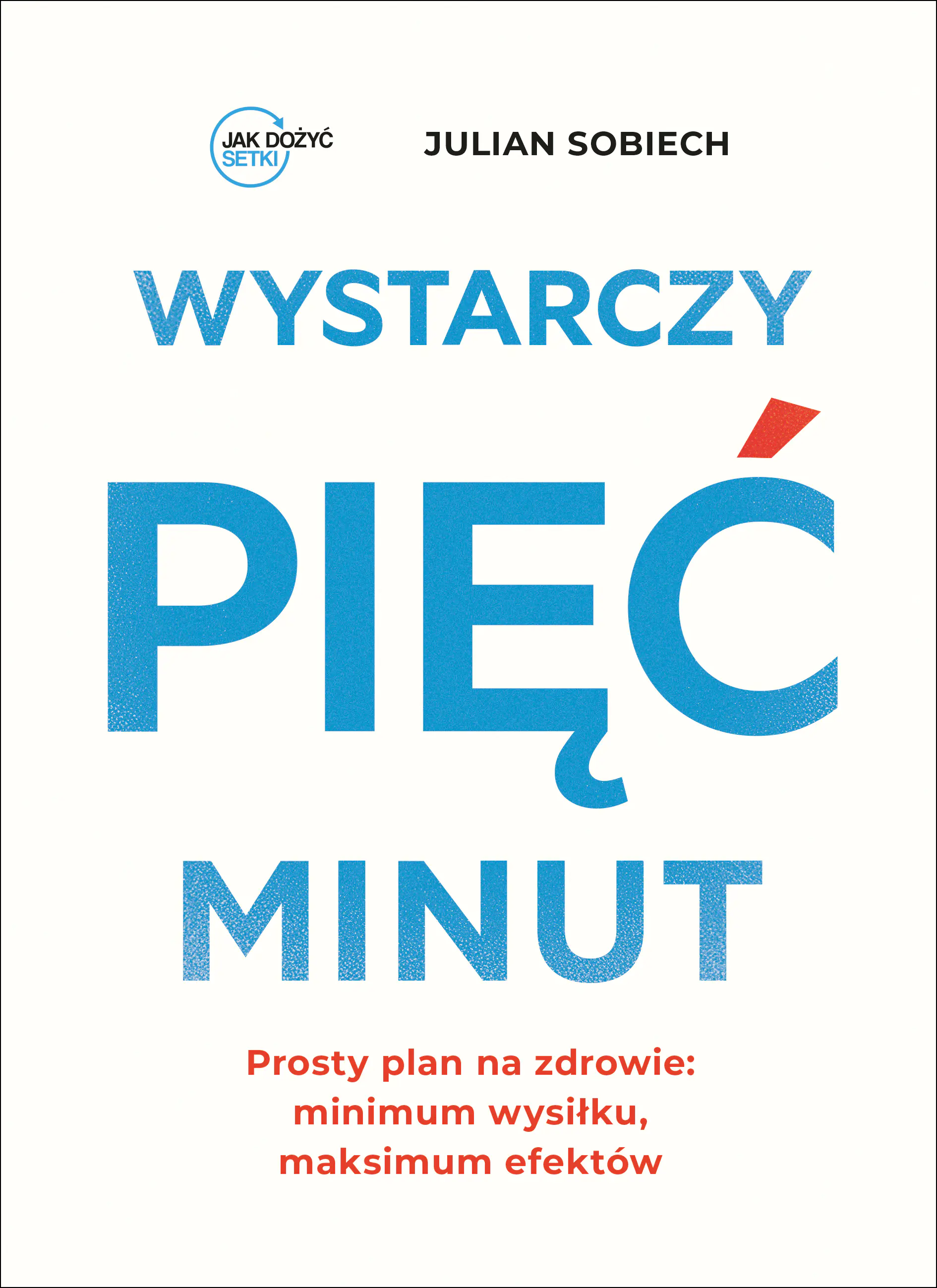 Książka - Wystarczy pięć minut