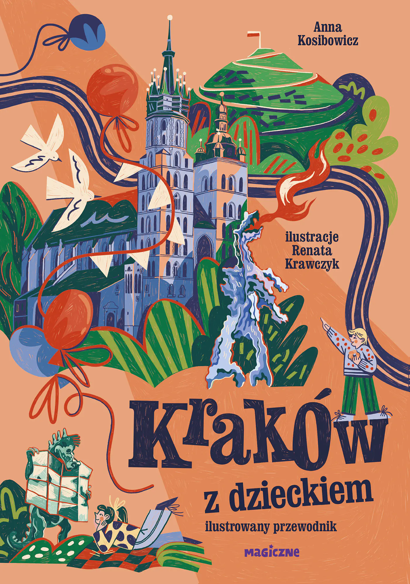 Książka - Kraków z dzieckiem. Ilustrowany przewodnik